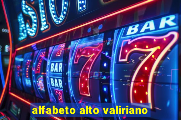 alfabeto alto valiriano